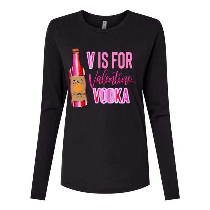 Womens V Is For Valentine Vodka Funny Vodka Lover Valentine's Day Womens Cotton Relaxed Long Sleeve T-Shirt