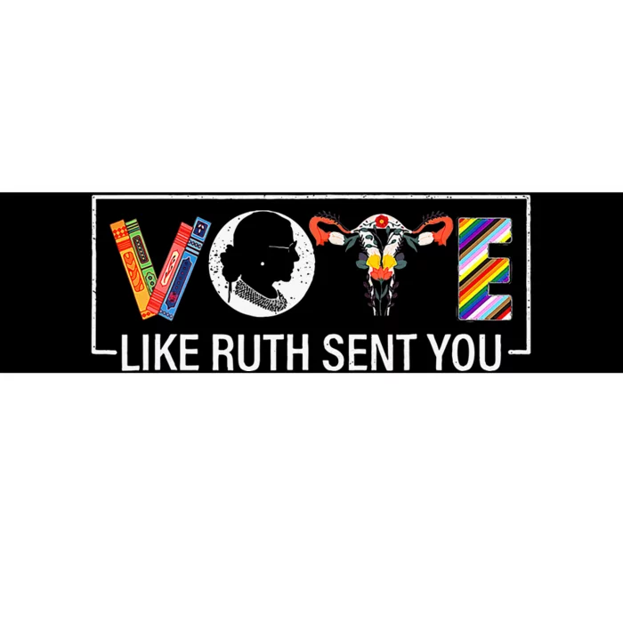 Women Vote Like Ruth Sent You Uterus Feminist Bumper Sticker