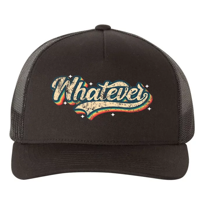 Whatever Vintage Look Slang 70s Costume Or 80s Costume Yupoong Adult 5-Panel Trucker Hat