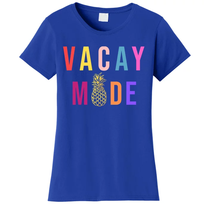 Wo Vacay Mode Funny Meaningful Gift Women's T-Shirt