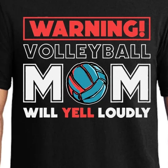 Warning! Volleyball Mom Will Yell Loudly Volleyball Fan Pajama Set