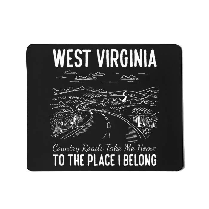 West Virginia Style Heaven West Virginia Mountains Home Mousepad