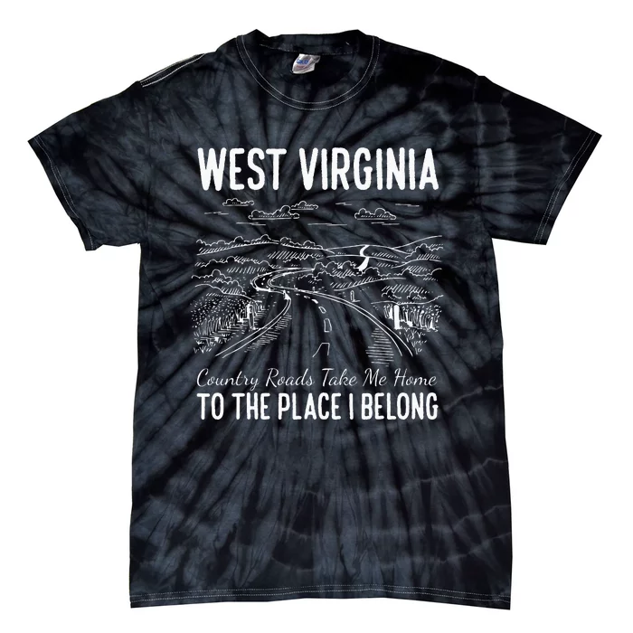 West Virginia Style Heaven West Virginia Mountains Home Tie-Dye T-Shirt