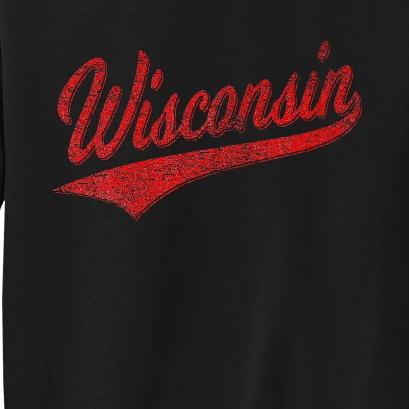 Wisconsin Varsity Script Classic Sports Jersey State Flag Tall Sweatshirt