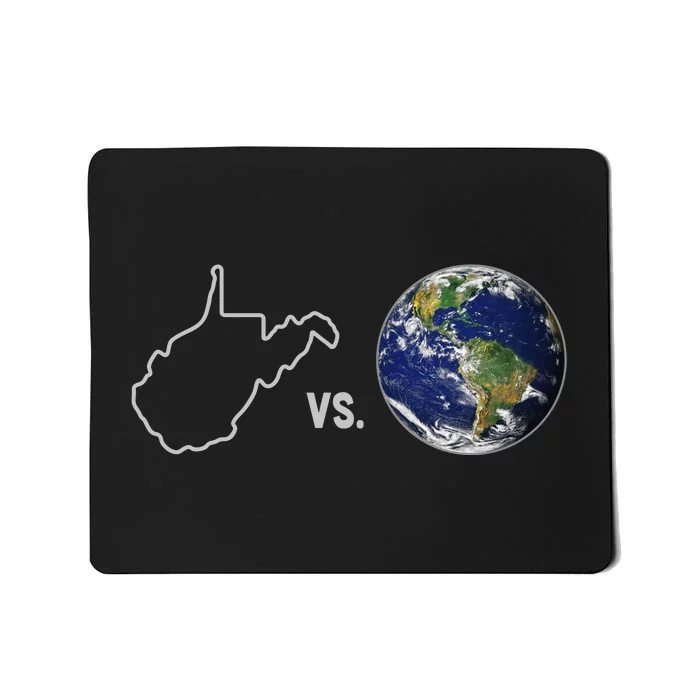 West Virginia Vs The World Mousepad