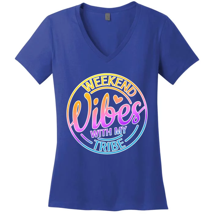 Weekend Vibes With My Tribe Vacation Family Travel Trip Gift Women's V-Neck T-Shirt