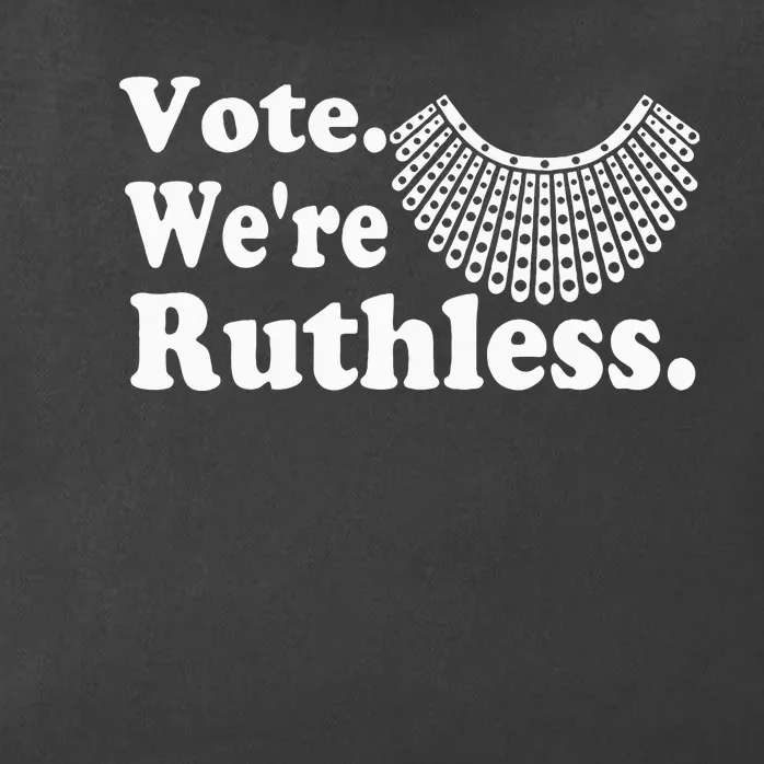 Women Vote WeRe Ruthless Zip Tote Bag