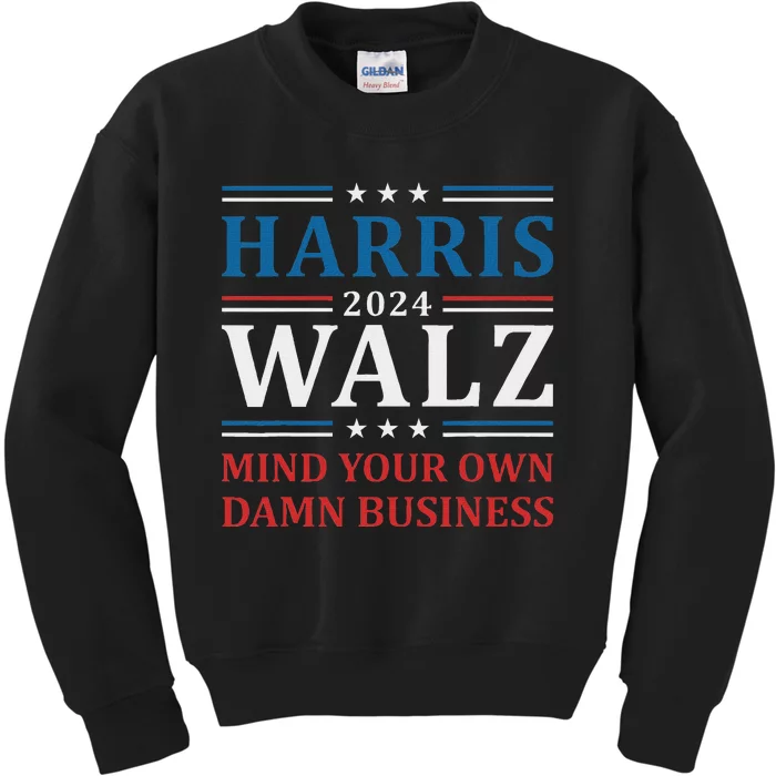 Walz Waltz 2024 Mind Your Own Damn Business Kids Sweatshirt