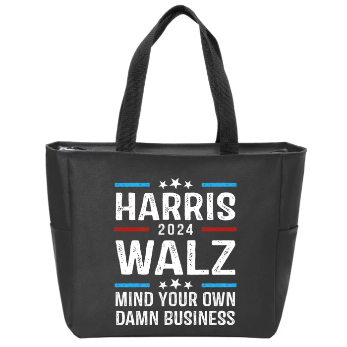 Walz Waltz 2024 Mind Your Own Damn Business Zip Tote Bag