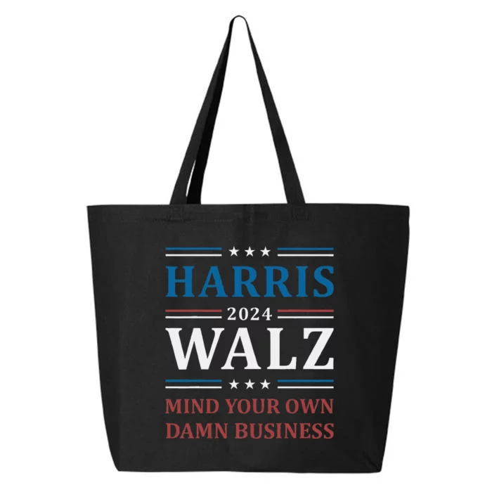 Walz Waltz 2024 Mind Your Own Damn Business 25L Jumbo Tote