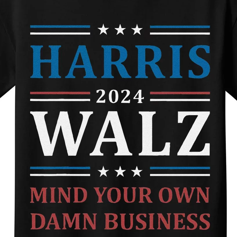 Walz Waltz 2024 Mind Your Own Damn Business Kids T-Shirt