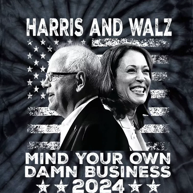 Walz Waltz 2024 Mind Your Own Damn Business Tie-Dye T-Shirt