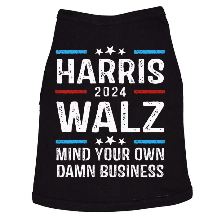 Walz Waltz 2024 Mind Your Own Damn Business Doggie Tank