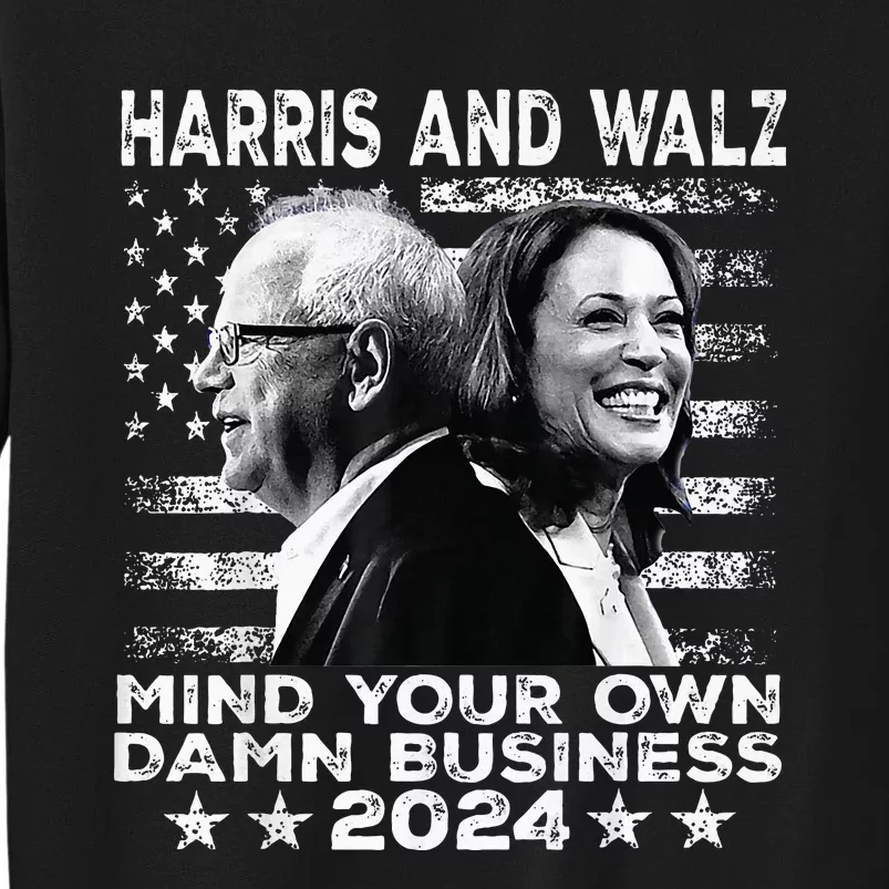 Walz Waltz 2024 Mind Your Own Damn Business Premium Tall Sweatshirt