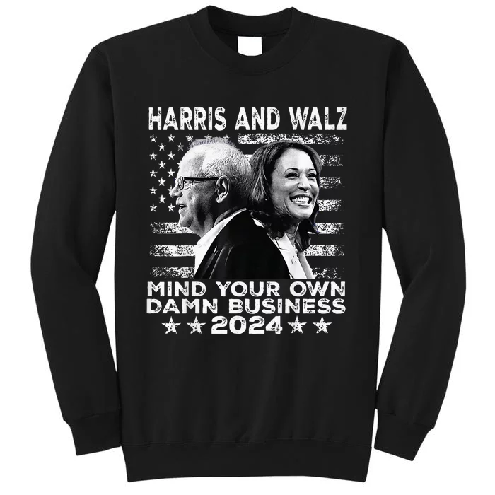 Walz Waltz 2024 Mind Your Own Damn Business Premium Tall Sweatshirt