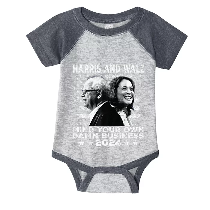 Walz Waltz 2024 Mind Your Own Damn Business Premium Infant Baby Jersey Bodysuit