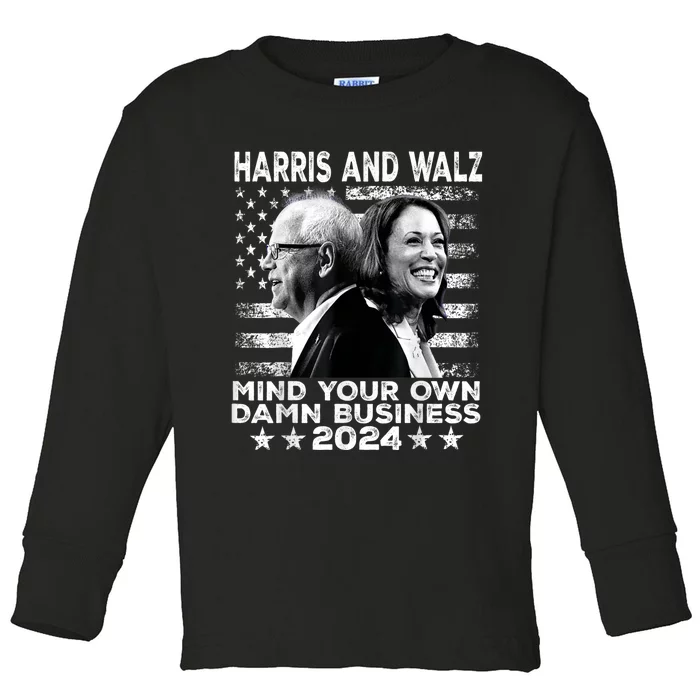 Walz Waltz 2024 Mind Your Own Damn Business Toddler Long Sleeve Shirt