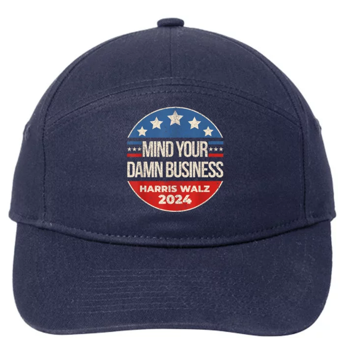 Walz Waltz 2024 Mind Your Own Damn Business 7-Panel Snapback Hat