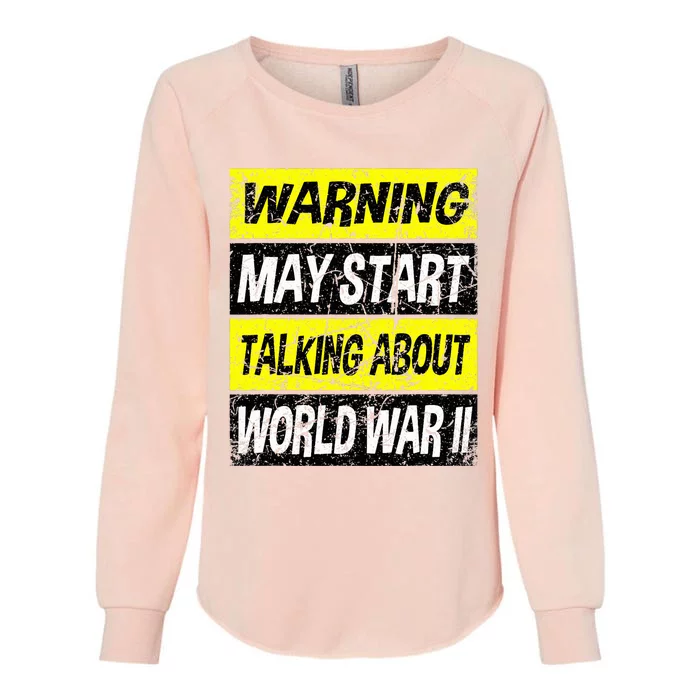 World War 2 Memorabilia World War II WW2 Gear Womens California Wash Sweatshirt