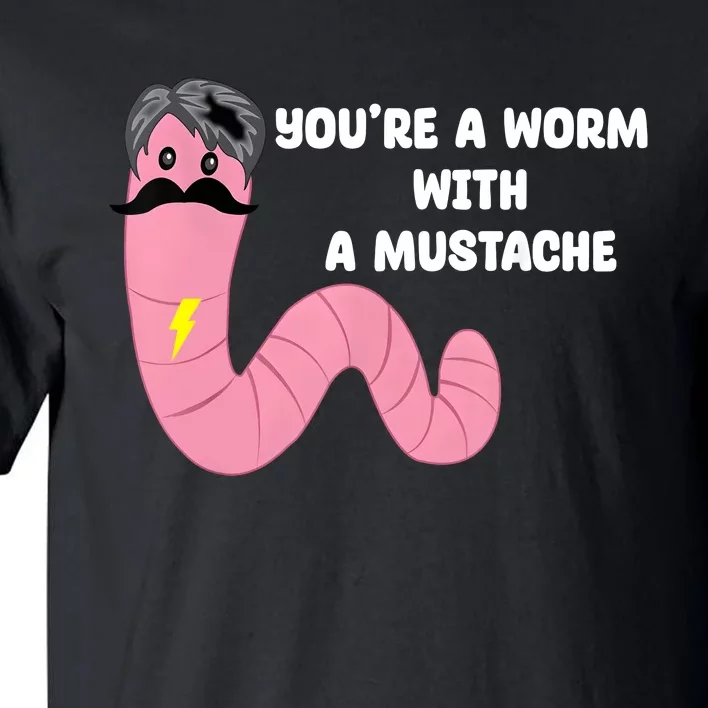 Worm With A Mustache James Tom Ariana Reality Tall T-Shirt