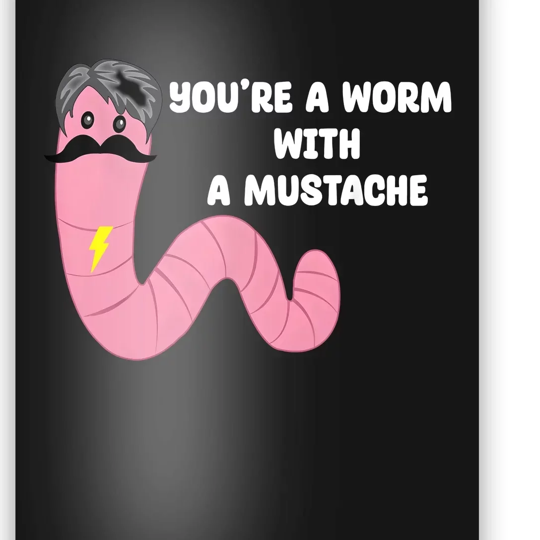 Worm With A Mustache James Tom Ariana Reality Poster