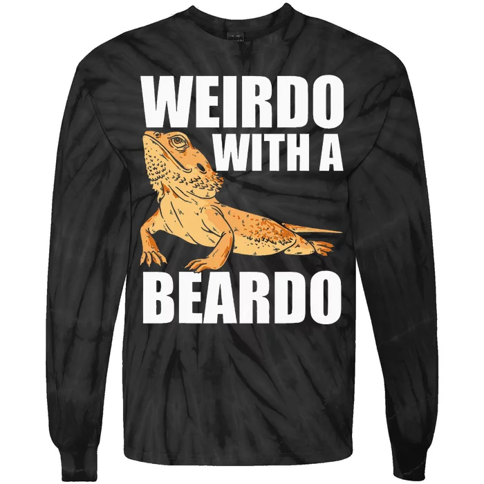 Weirdo With A Beardo Bearded Dragon Enthusiast Reptile Tie-Dye Long Sleeve Shirt