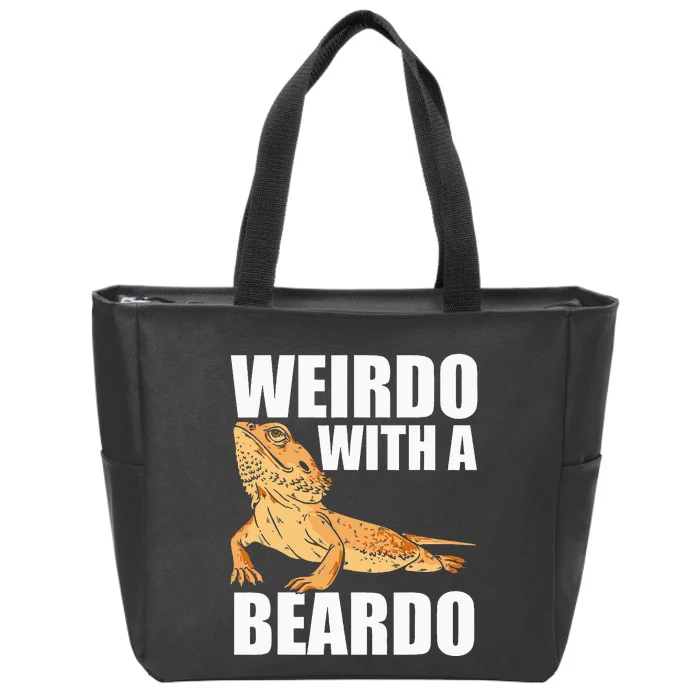 Weirdo With A Beardo Bearded Dragon Enthusiast Reptile Zip Tote Bag