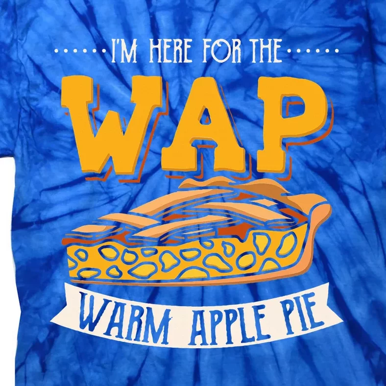 WAP Warm Apple Pie Funny Christmas Eve Design XMAS Tie-Dye T-Shirt