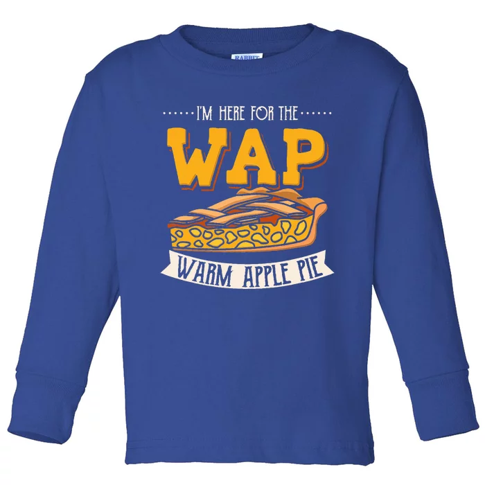 WAP Warm Apple Pie Funny Christmas Eve Design XMAS Toddler Long Sleeve Shirt