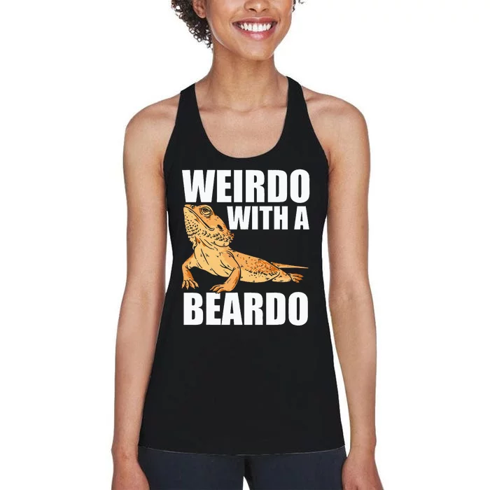 Weirdo With A Beardo Bearded Dragon Enthusiast Reptile Women's Racerback Tank