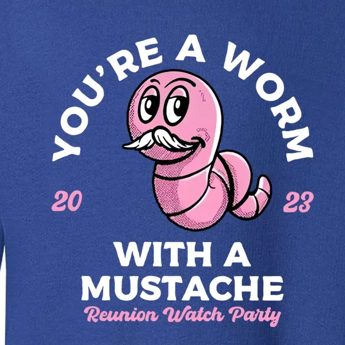 Worm With A Mustache James Tom Ariana Reality Toddler Sweatshirt