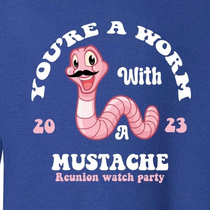 Worm With A Mustache James Tom Ariana Reality Toddler Sweatshirt