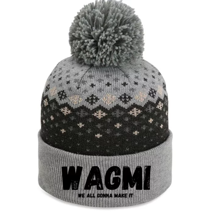 WAGMI We ALL Gonna Make It, Crypto And NFT, Cryptocurrency The Baniff Cuffed Pom Beanie