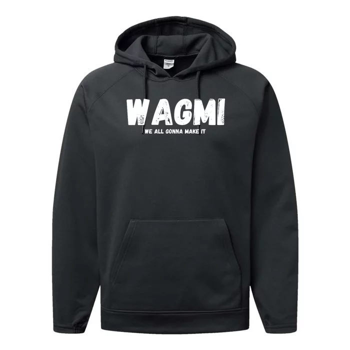 WAGMI We ALL Gonna Make It, Crypto And NFT, Cryptocurrency Performance Fleece Hoodie