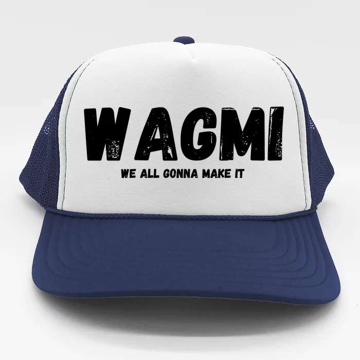 WAGMI We ALL Gonna Make It, Crypto And NFT, Cryptocurrency Trucker Hat