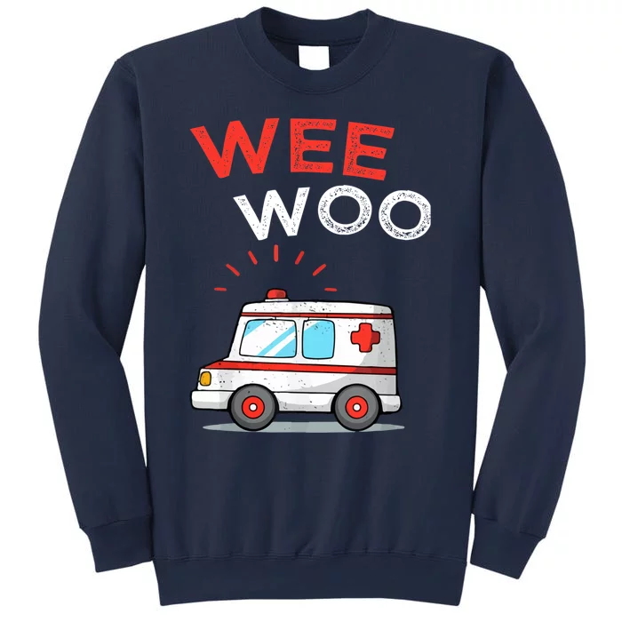 Wee Woo Ambulance Amr Funny Ems Emt Paramedic Sweatshirt