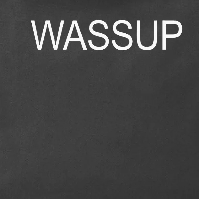 Wassup Zip Tote Bag