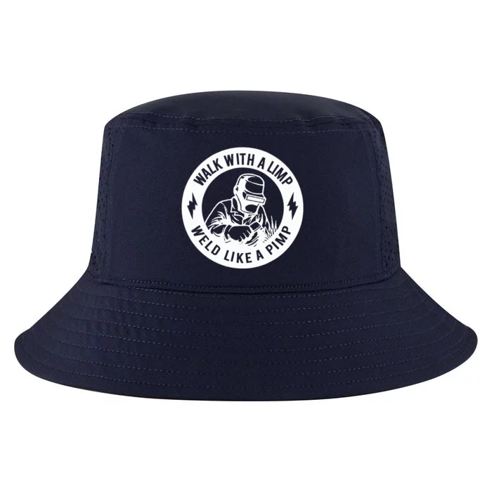 Walk With A Limp Weld Like A Pimp Cool Comfort Performance Bucket Hat