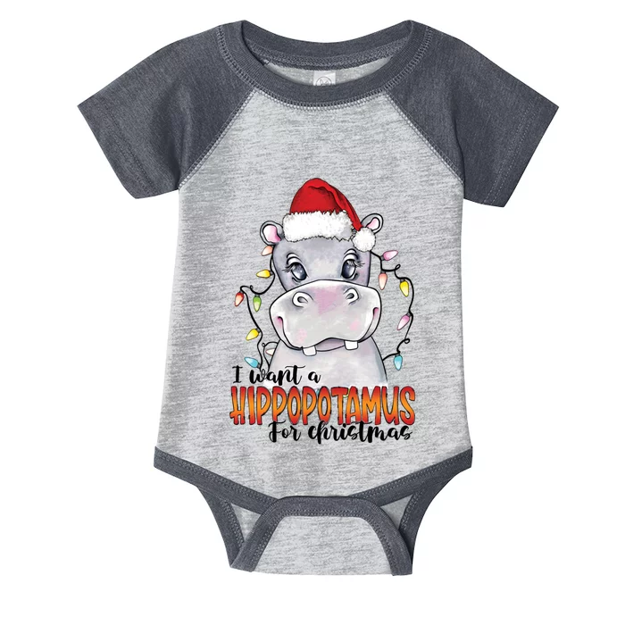 WI Want A Hippopotamus For Christmas Xmas Hippo For Cute Gift Infant Baby Jersey Bodysuit