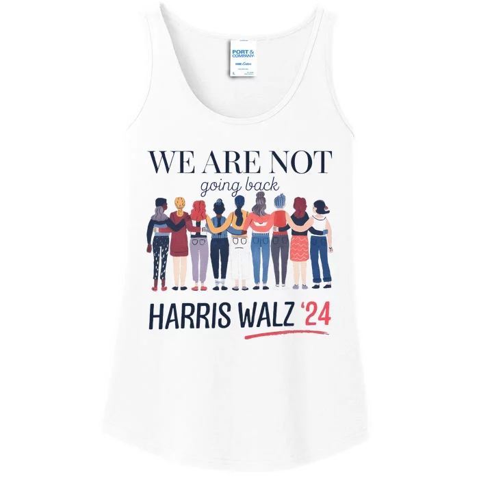 Women We Are Not Going Back Kamala Harris Waltz 24 Ladies Essential Tank