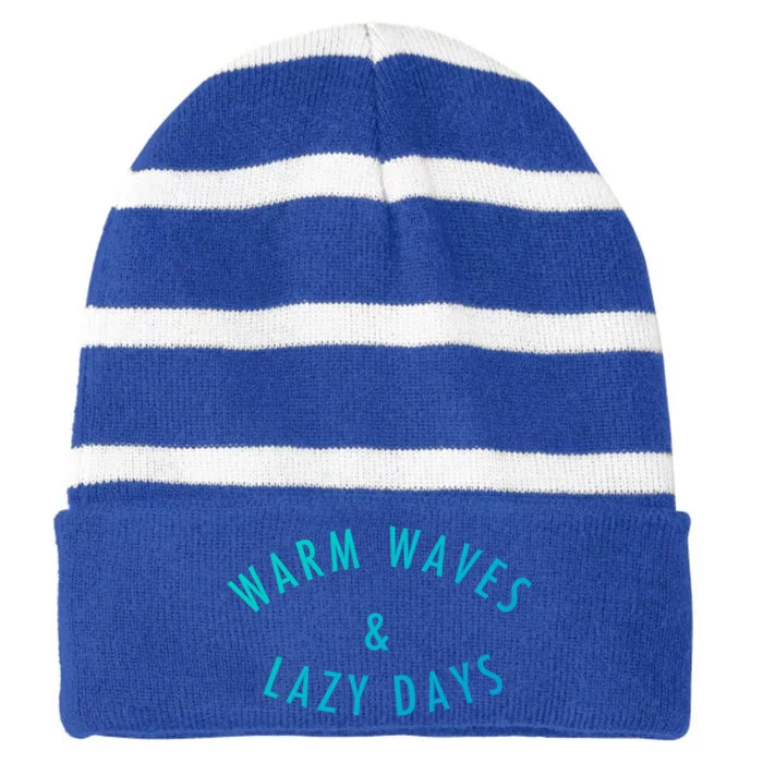 Warm Waves And Lazy Days Great Gift Striped Beanie with Solid Band