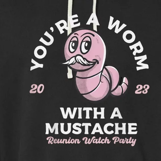 Worm With A Mustache James Tom Ariana Reality Garment-Dyed Fleece Hoodie