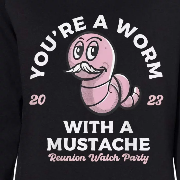 Worm With A Mustache James Tom Ariana Reality Womens California Wash Sweatshirt