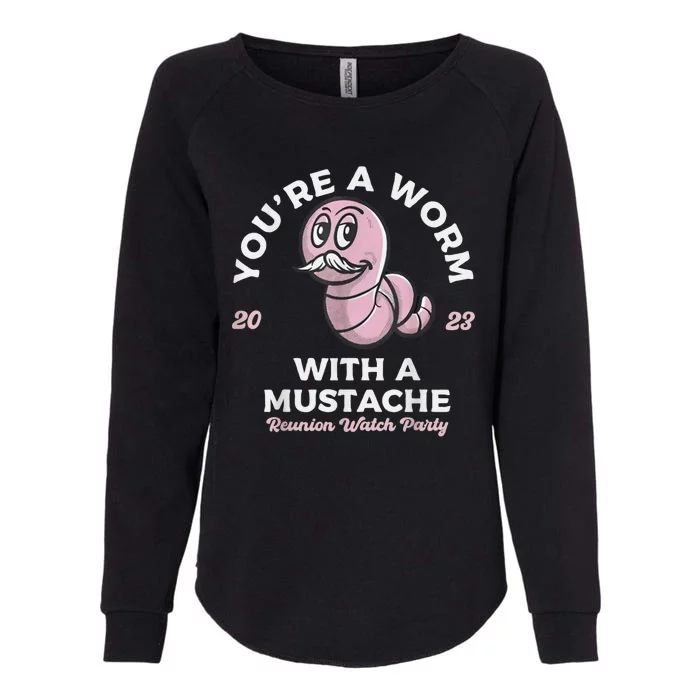 Worm With A Mustache James Tom Ariana Reality Womens California Wash Sweatshirt