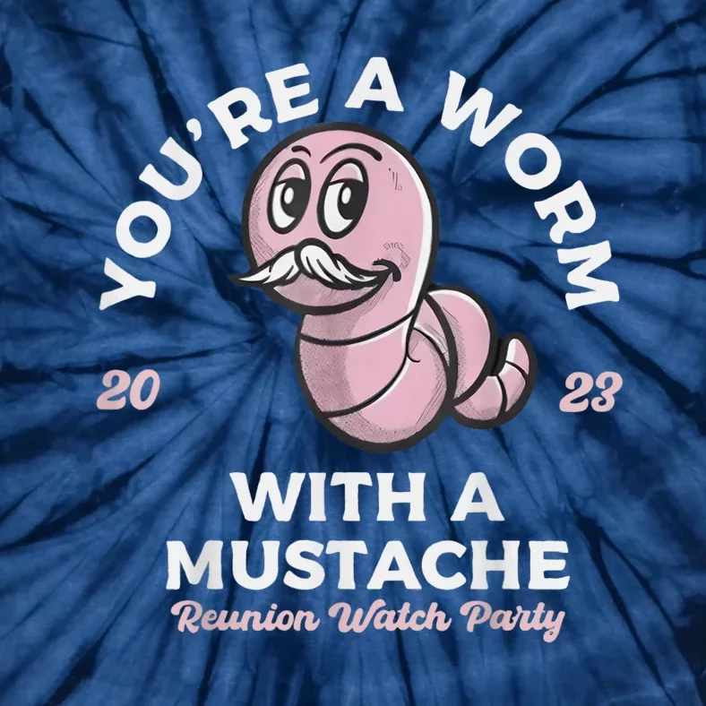 Worm With A Mustache James Tom Ariana Reality Tie-Dye T-Shirt