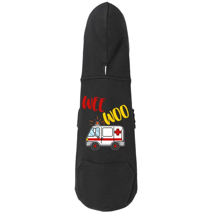 Wee Woo Ambulance Amr Funny Ems Emt Paramedic Gift Doggie 3-End Fleece Hoodie