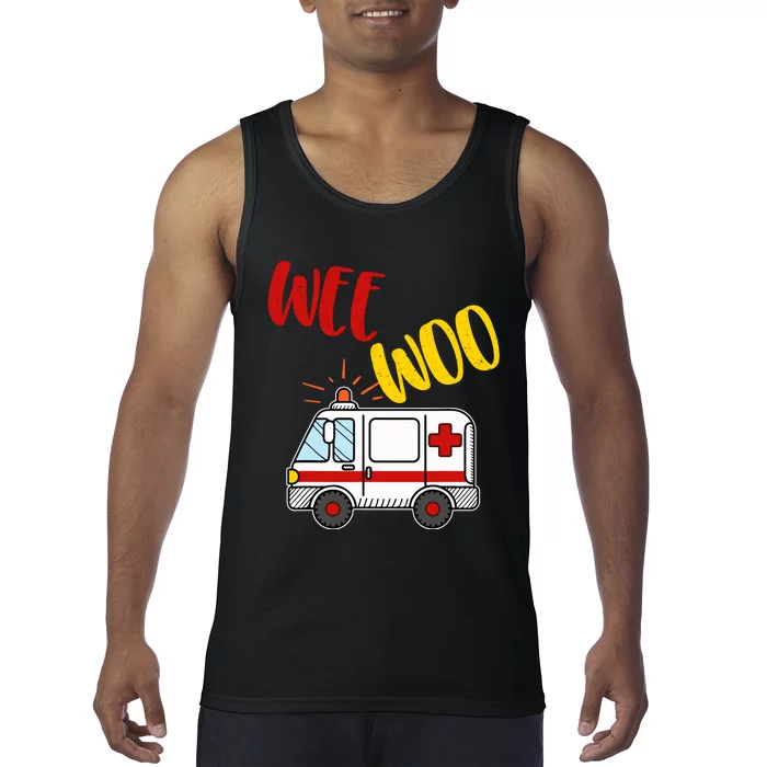 Wee Woo Ambulance Amr Funny Ems Emt Paramedic Gift Tank Top