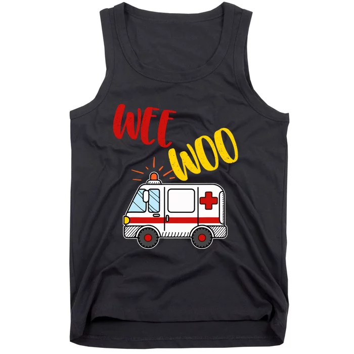 Wee Woo Ambulance Amr Funny Ems Emt Paramedic Gift Tank Top