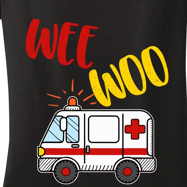 Wee Woo Ambulance Amr Funny Ems Emt Paramedic Gift Women's V-Neck T-Shirt