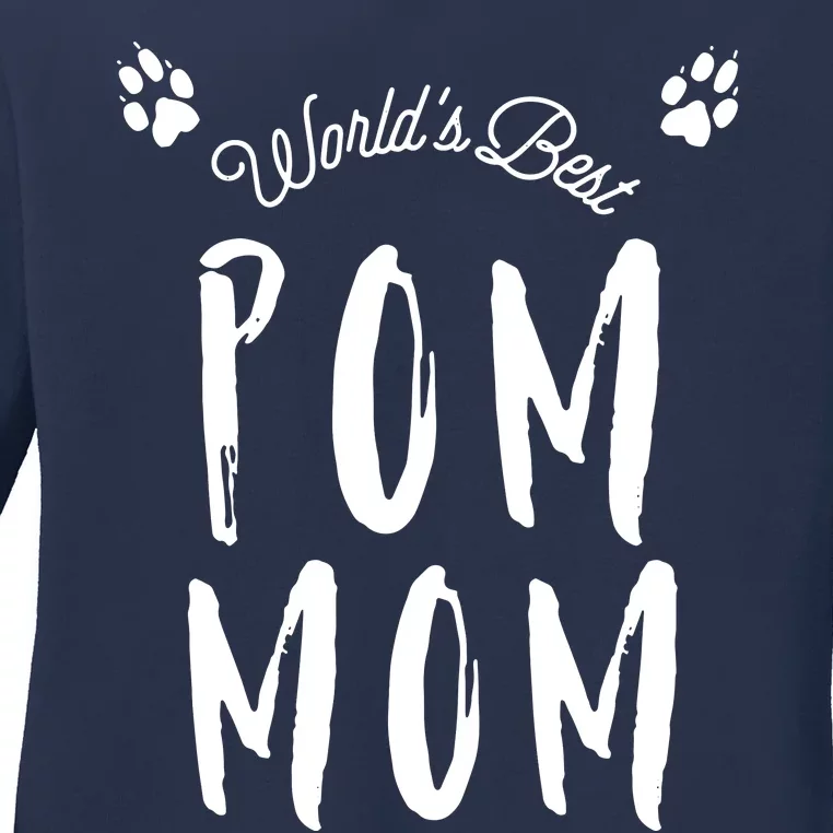 Womens Worlds Best Pom Mom Cute For Pomeranian Dog Moms Ladies Long Sleeve Shirt